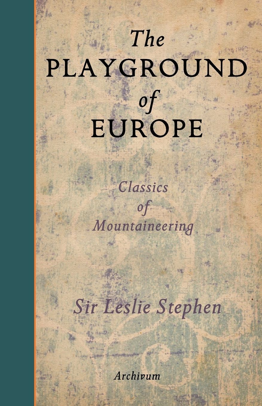 The Playground Of Europe