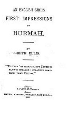 An English Girl's First Impressions Of Burmah