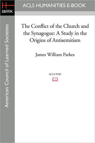 The Conflict Of The Church And The Synagogue