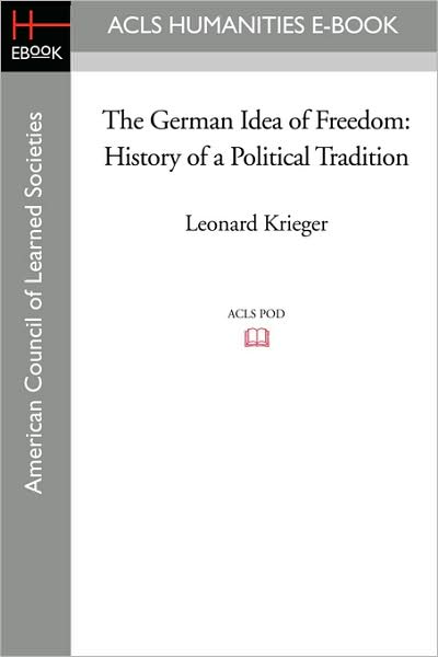 The German Idea Of Freedom