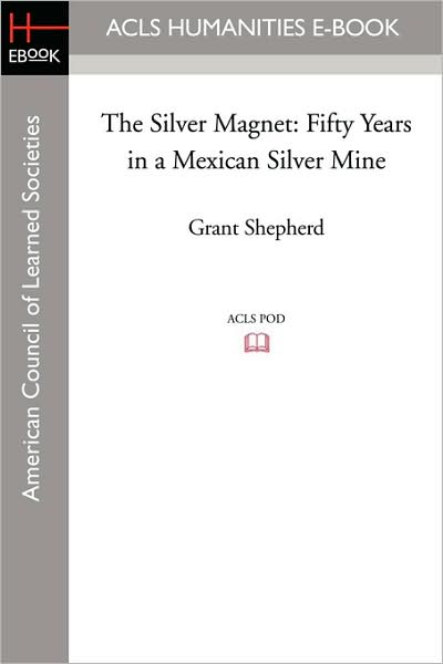 The Silver Magnet