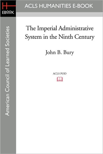 The Imperial Administrative System In The Ninth Century