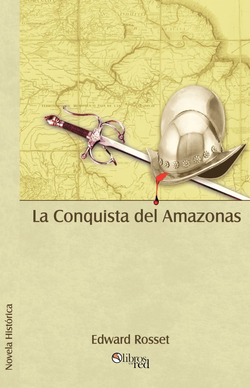 Conquista Del Amazonas