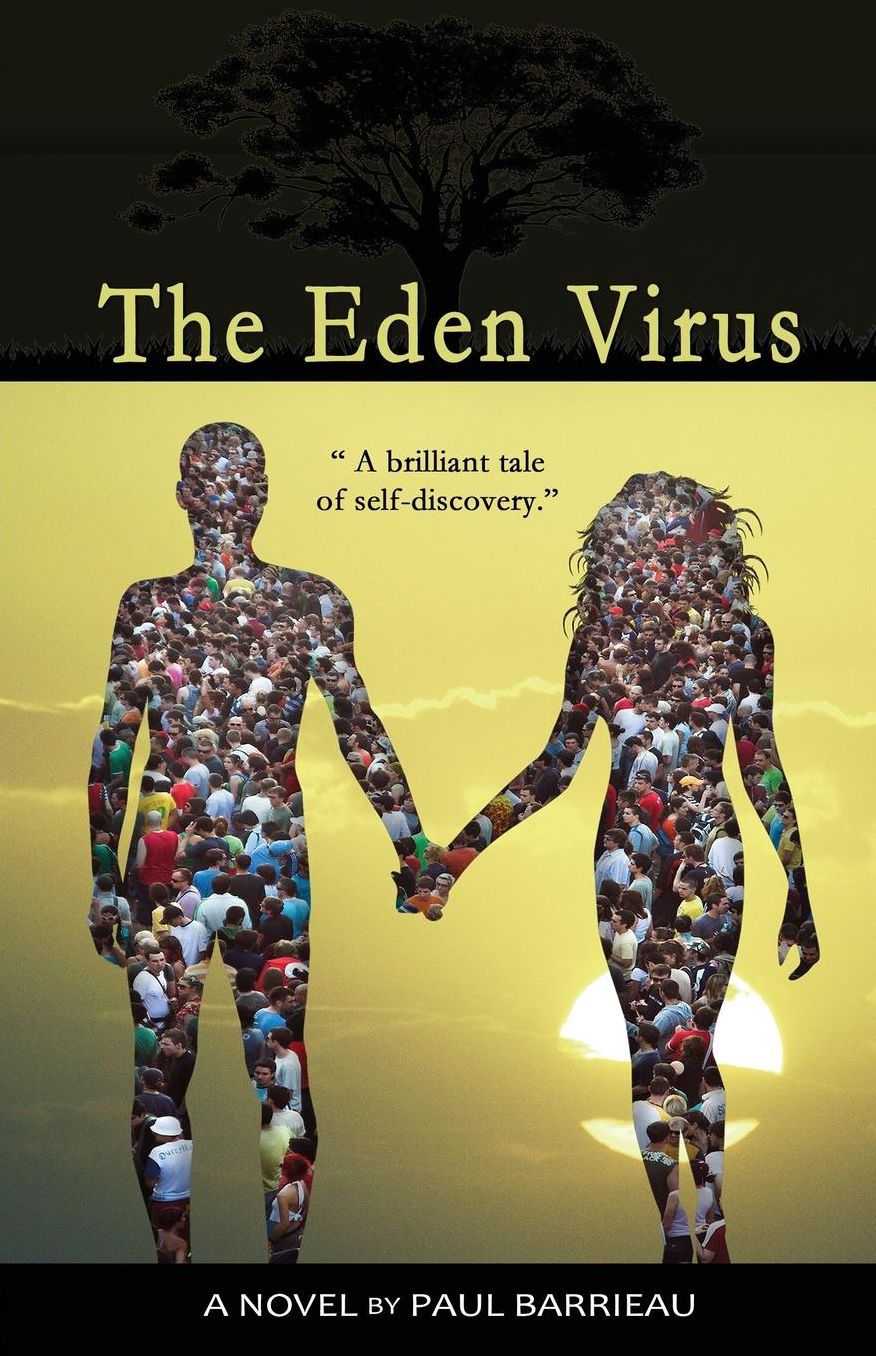 The Eden Virus: A Brilliant Tale of Self Discovery