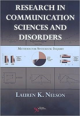 Research in Communication Sciences and Disorders: Methods for Systematic Inqury