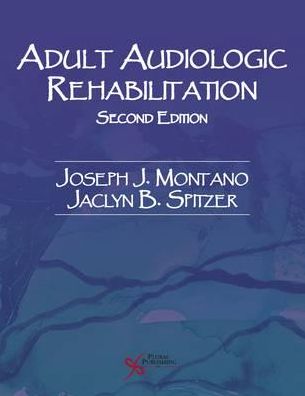 Adult Audiologic Rehabilitation