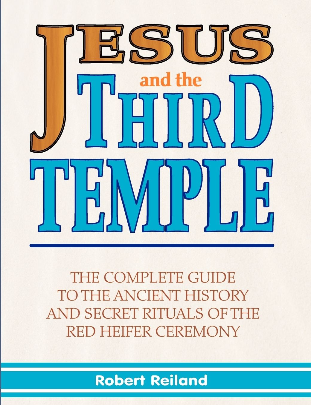 Jesus And The Third Temple