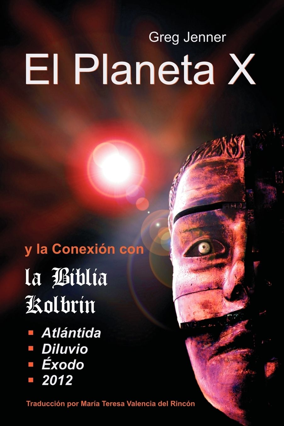 El Planeta X Y La Conexi N Con La Biblia Kolbrin