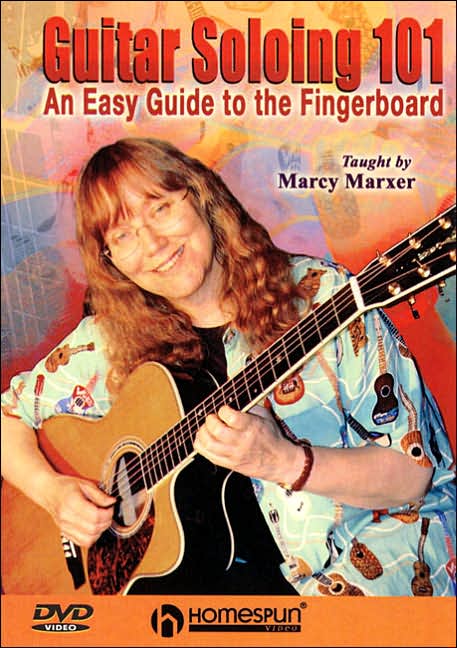 Guitar Soloing 101 : An Easy Guide to the Fingerboard