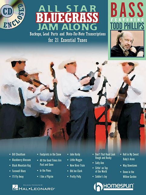 All Star Bluegrass Jam Along for Bass: Backups, Lead Parts and Note-for-Note Transcriptions for 21 Essential Tunes