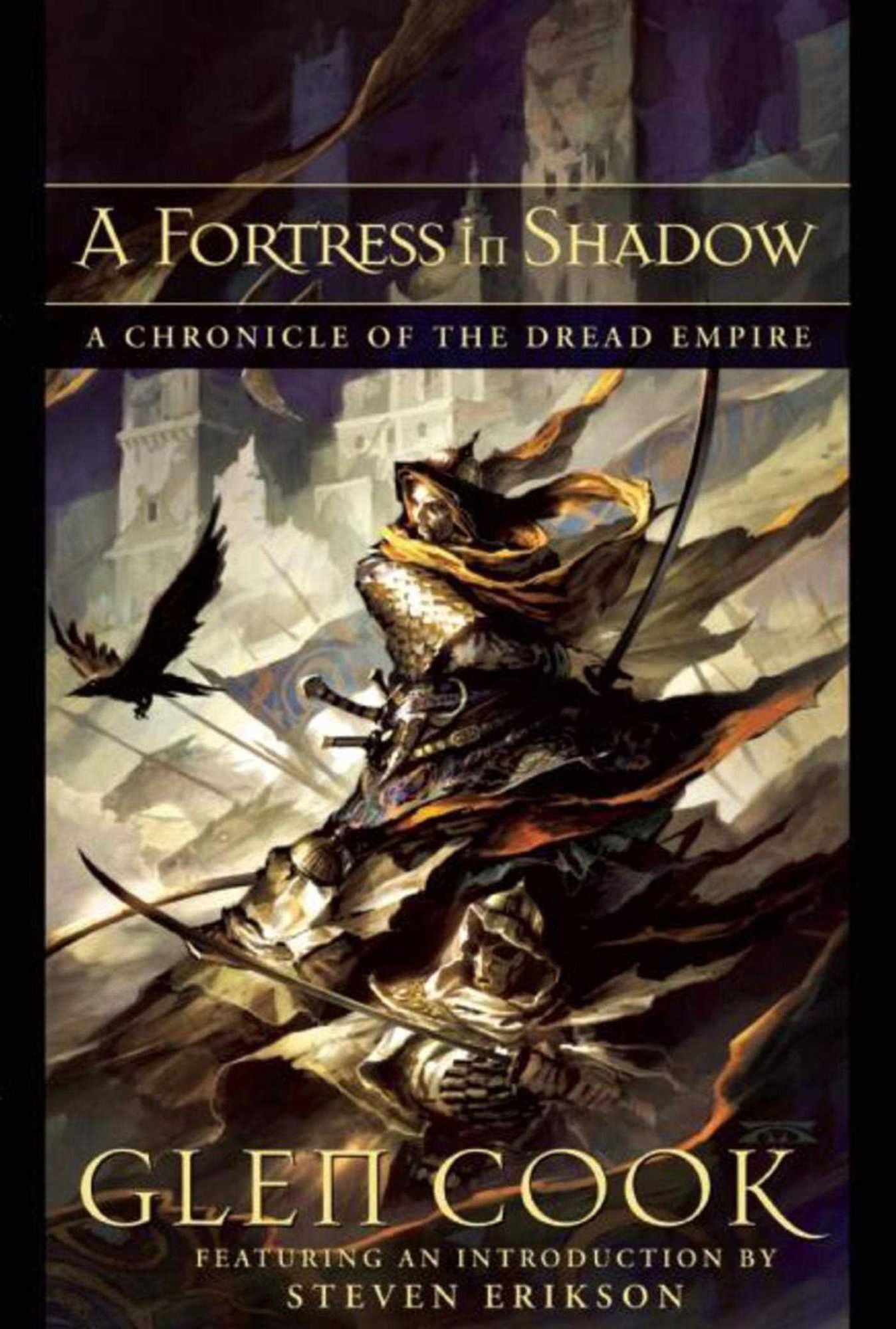 A Fortress in Shadow: The Fire in His Hands, With Mercy Toward None