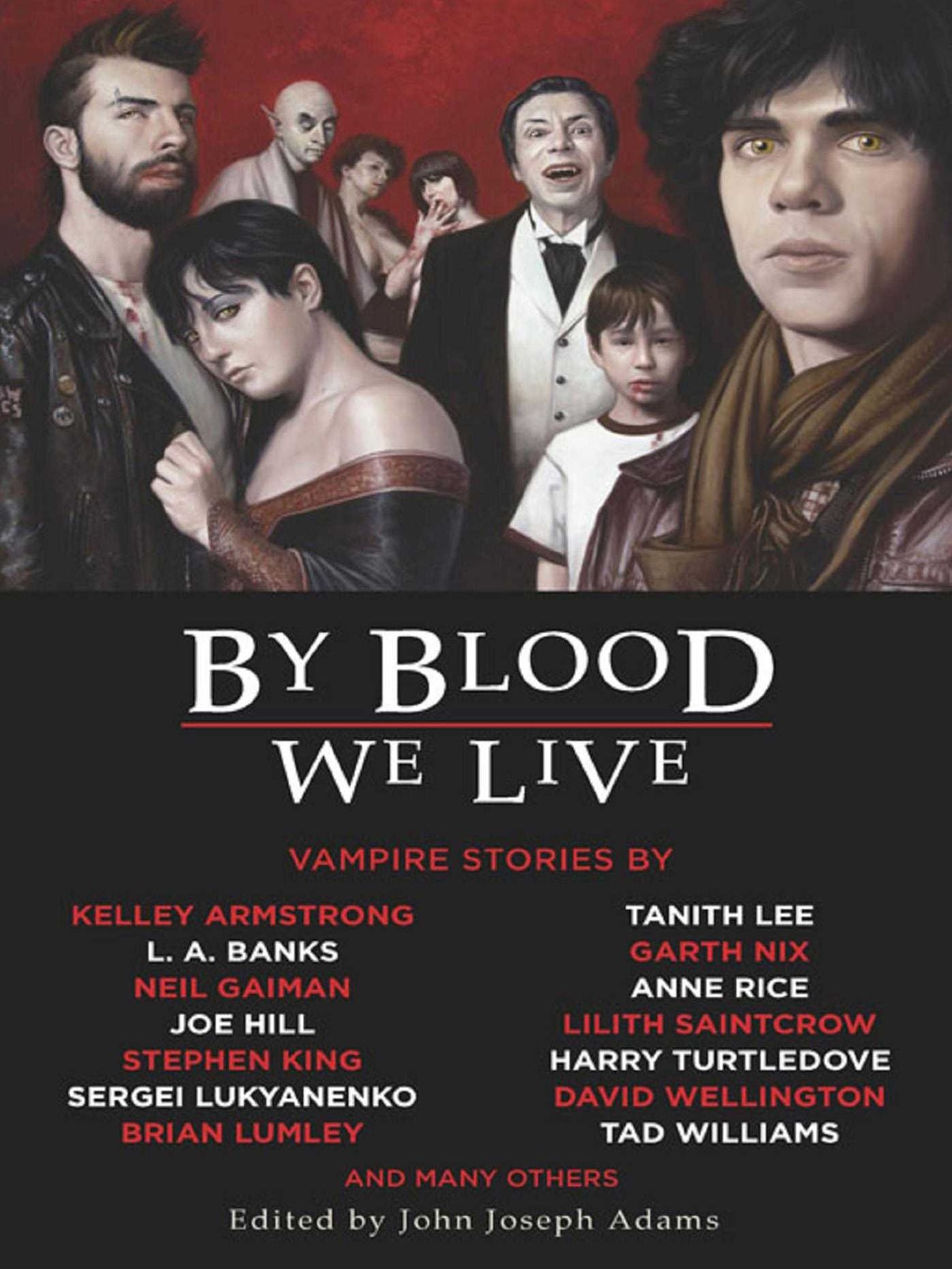 By Blood We Live