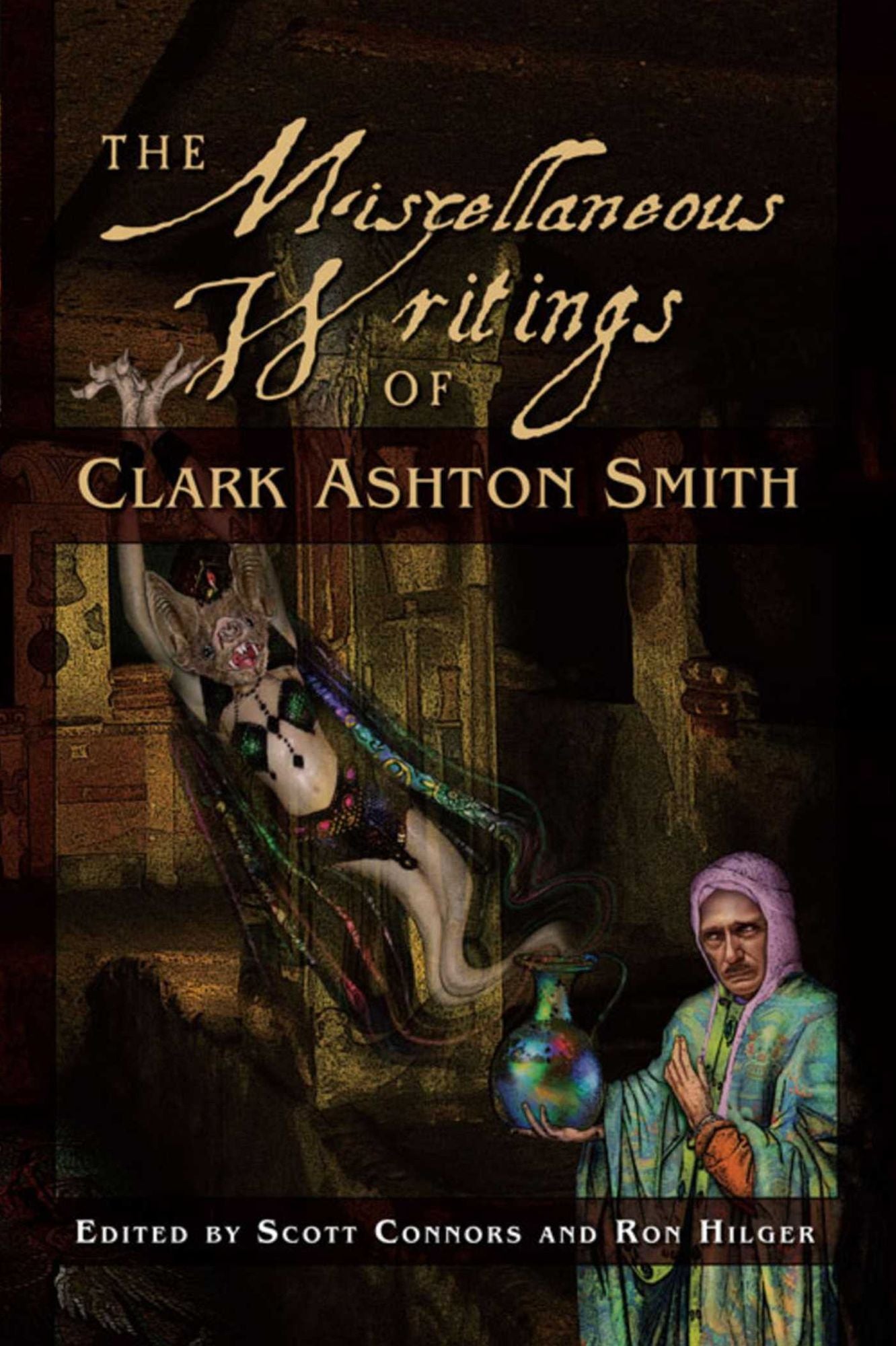 Miscellaneous Writings of Clark Ashton Smith