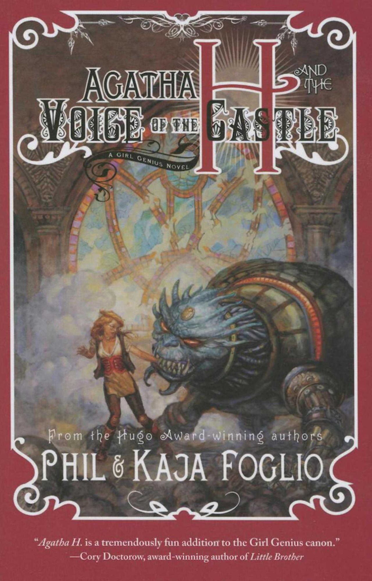 Agatha H. and the Voice of the Castle: A Girl Genius Novel