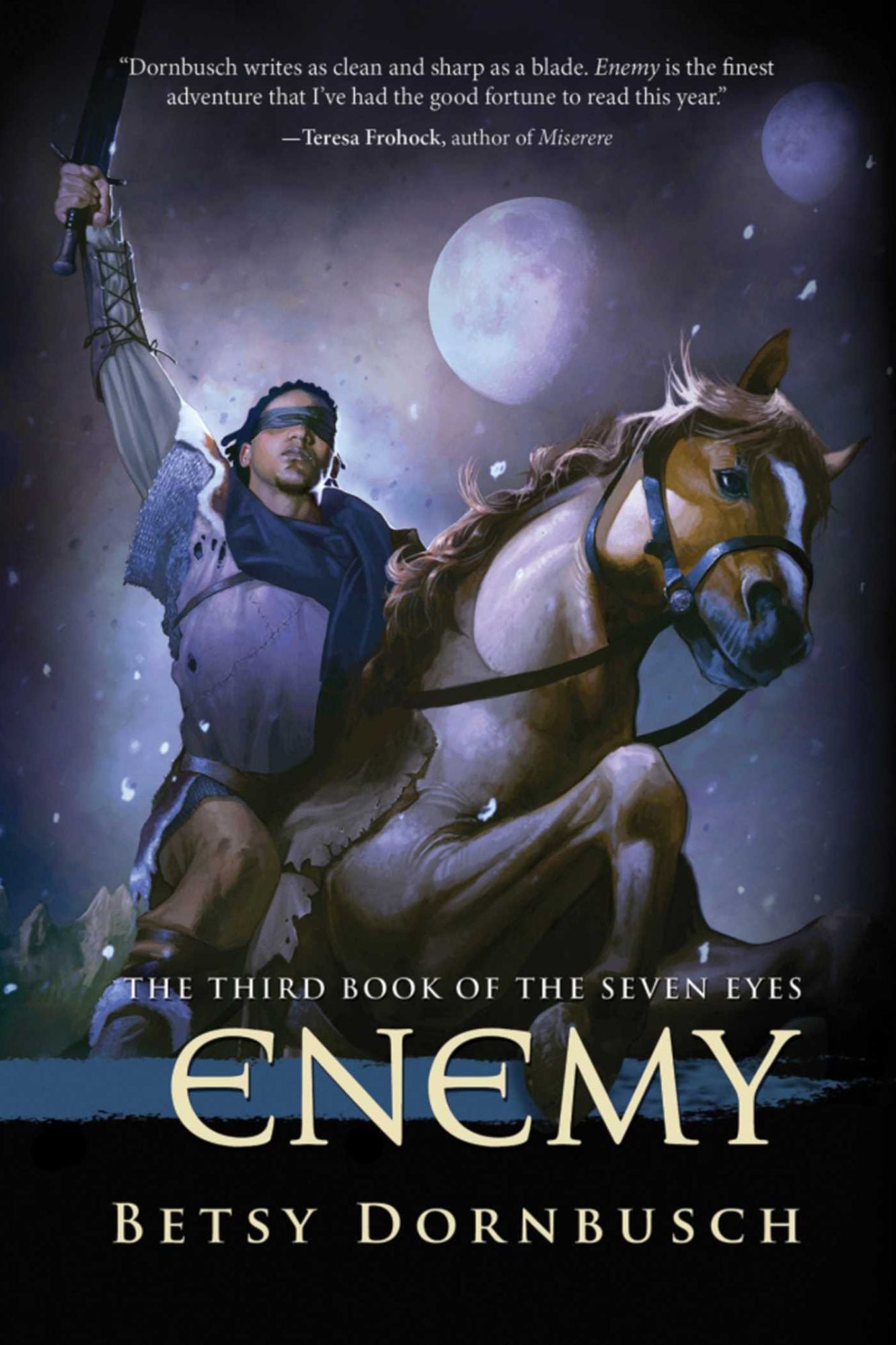 Enemy: Book Three of the Seven Eyes