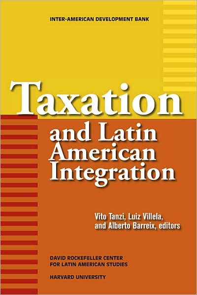Taxation and Latin American Integration