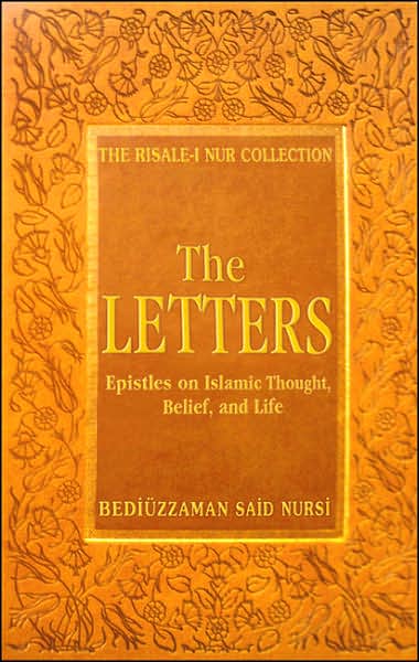 Letters: Epistles on Islamic Thought, Belief and Life (Risale-I Nur Collection Series)