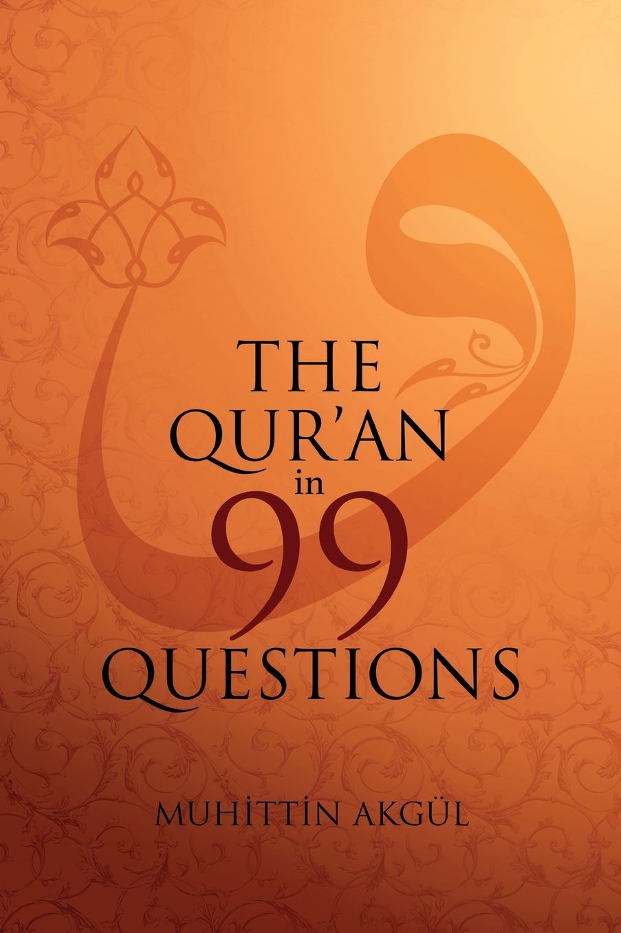 The Qur'an in 99 Questions