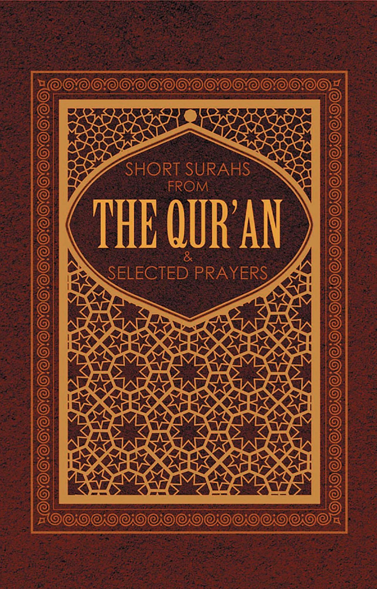 Short Suras from the Quran & Selected Prayers