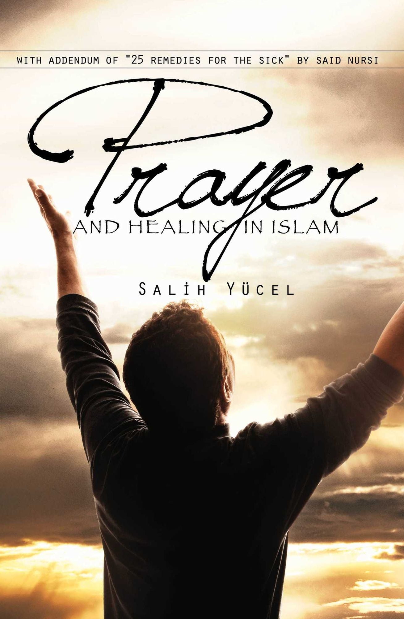 Prayer and Healing in Islam