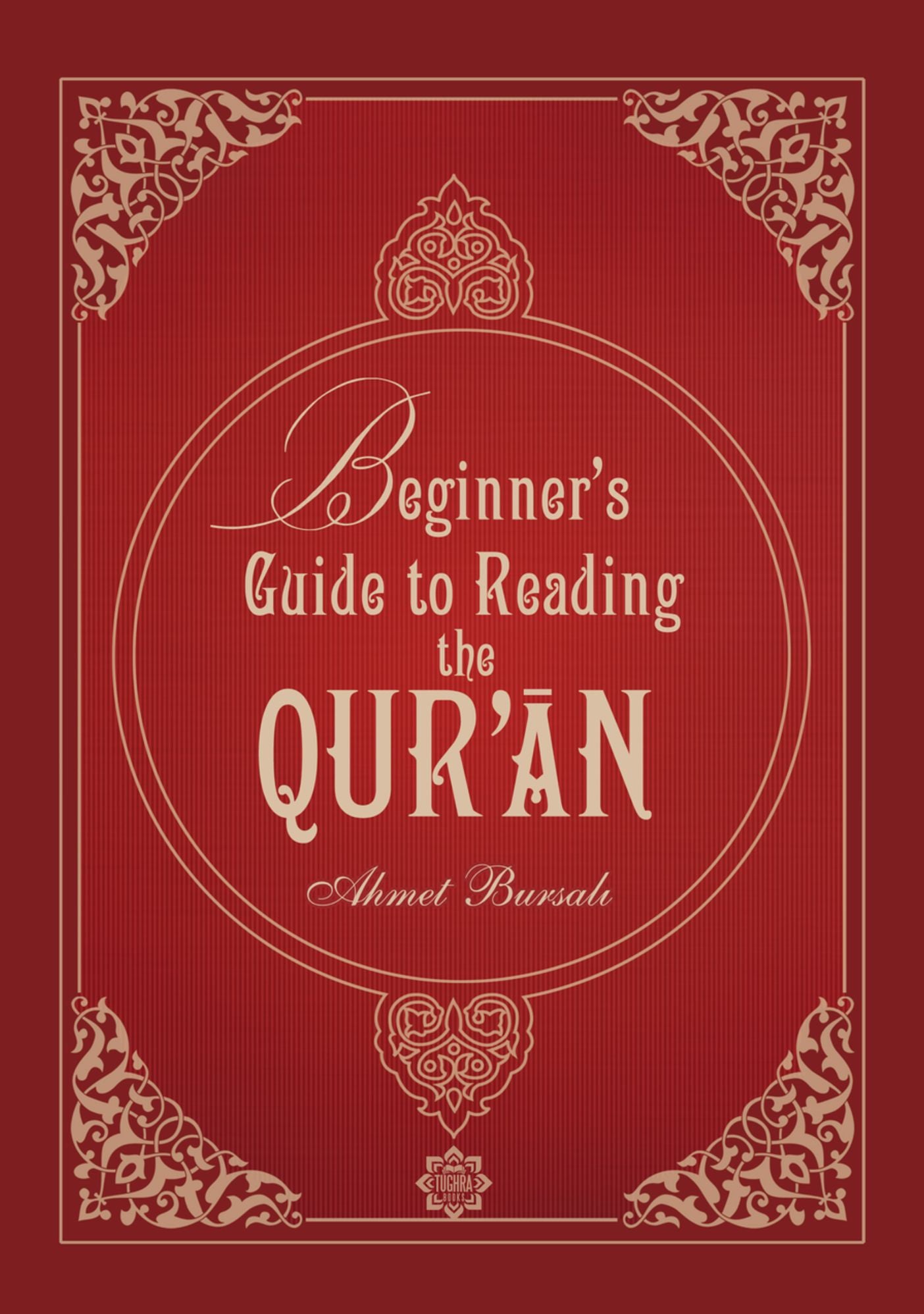 Beginner's Guide to Reading the Qur'an
