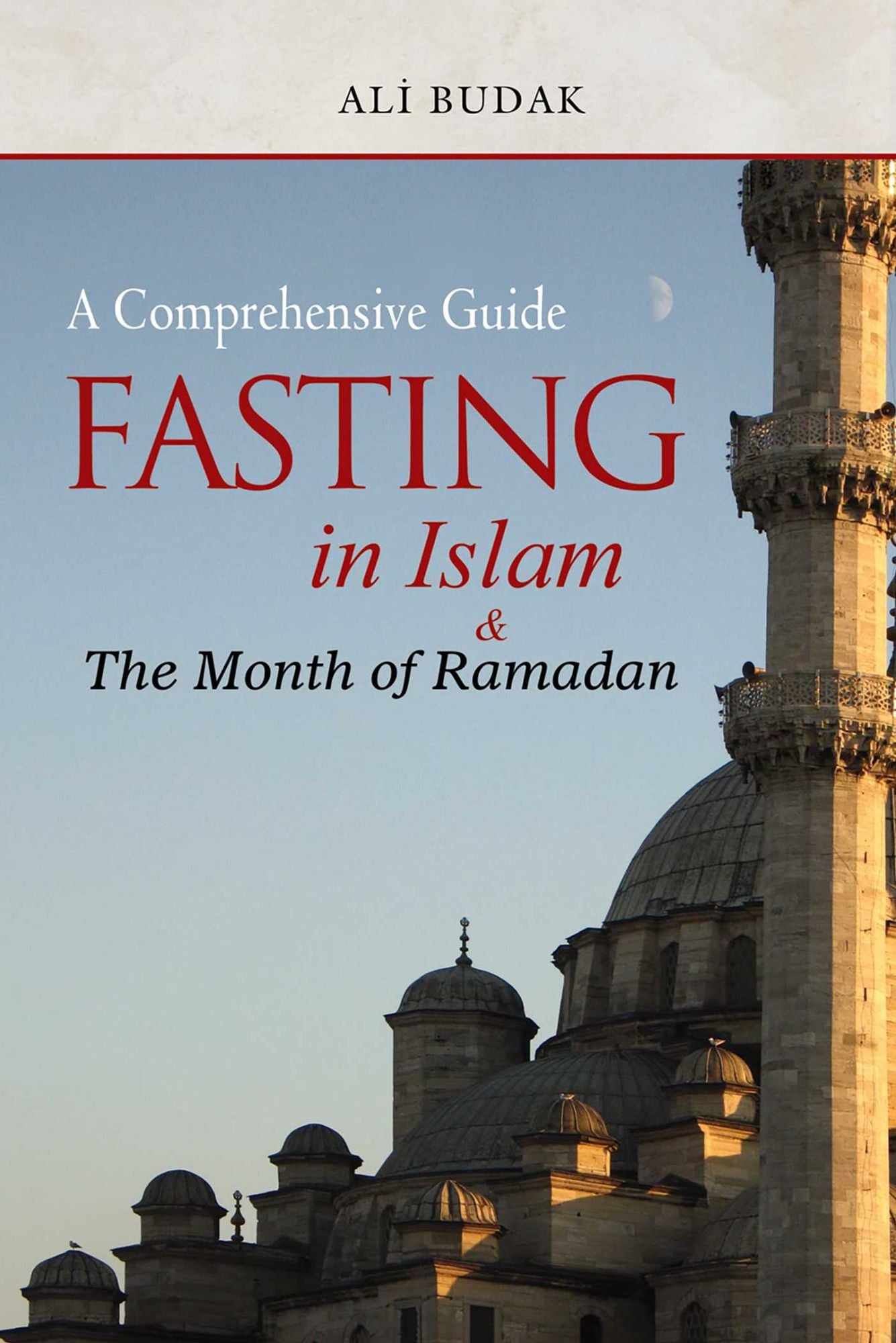 Fasting In Islam And The Month Of