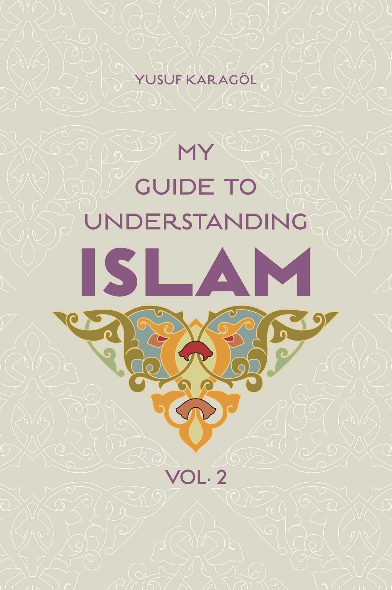 My Guide to Understanding Islam