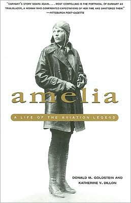 Amelia: A Life of the Aviation Legend
