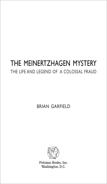 The Meinertzhagen Mystery: The Life and Legend of a Colossal Fraud