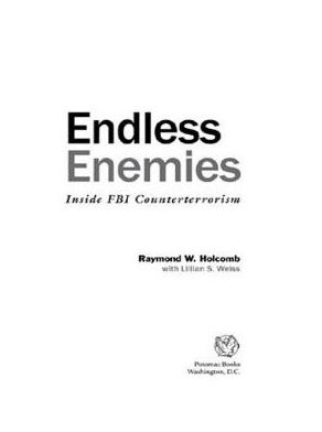 Endless Enemies: Inside FBI Counterterrorism