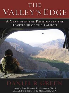 The Valley's Edge: A Year with the Pashtuns in the Heartland of the Taliban