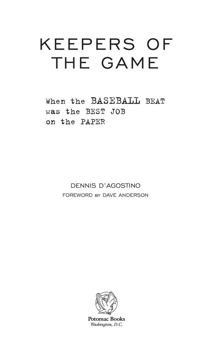 Keepers of the Game: When the Baseball Beat Was the Best Job on the Paper