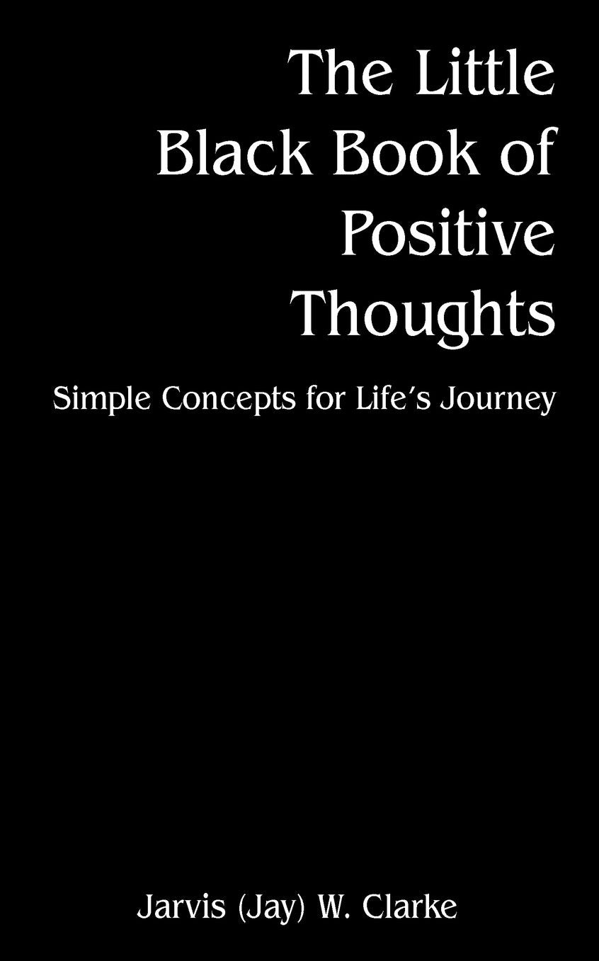 The Little Black Book Of Positive Thoughts