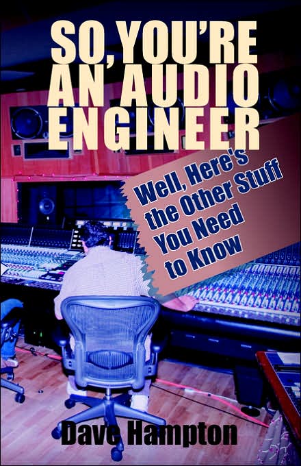 So, You'Re An Audio Engineer