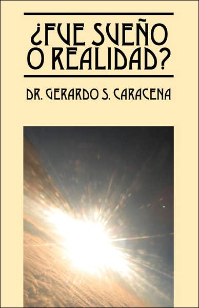 Fue Sueno O Realidad?