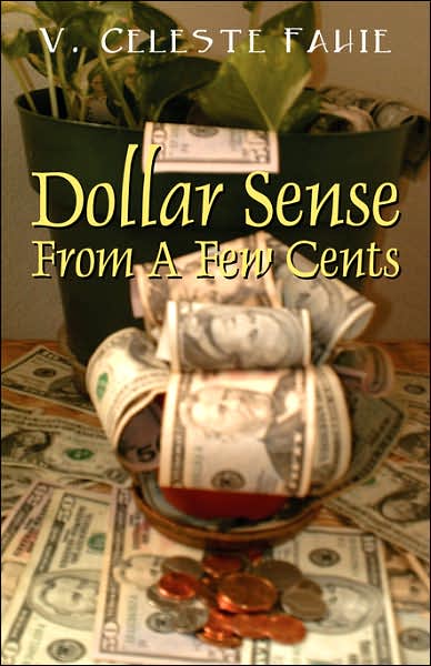 Dollar Sense From A Few Cents