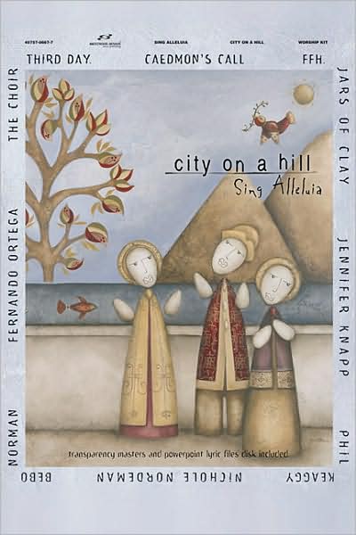 City on a Hill - Sing Alleluia