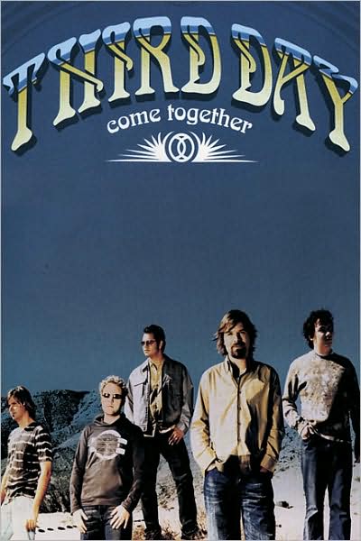 Third Day - Come Together