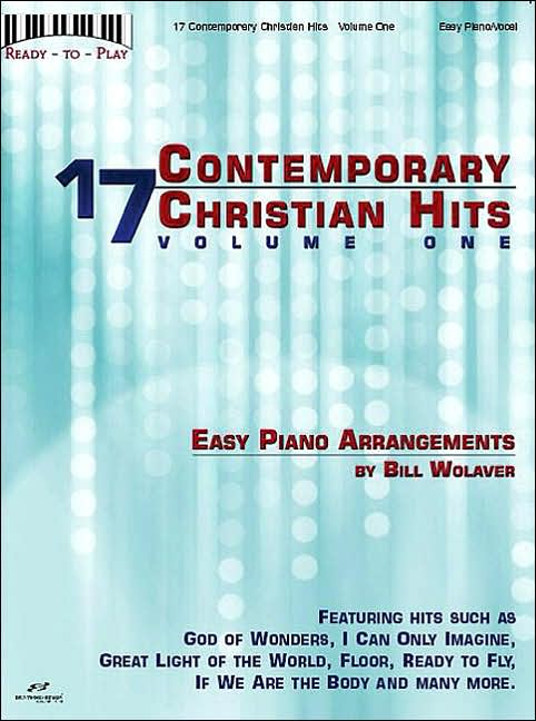 17 Contemporary Christian Hits - Easy to Play Piano Arrangements
