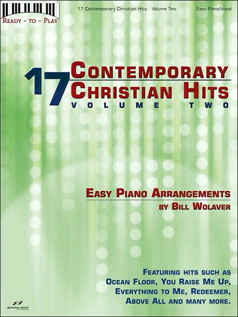 17 Contemporary Christian Hits, Volume 2 - Easy Piano/Vocal