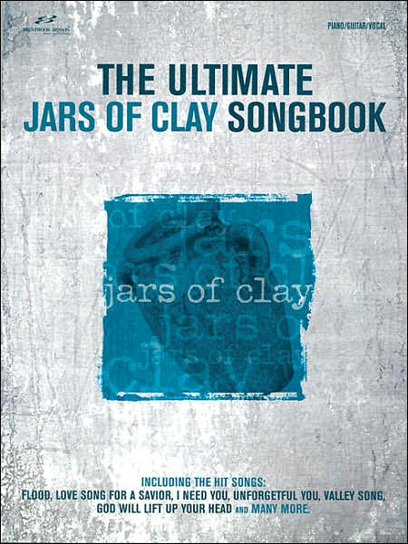 Jars of Clay: The Ultimate Songbook