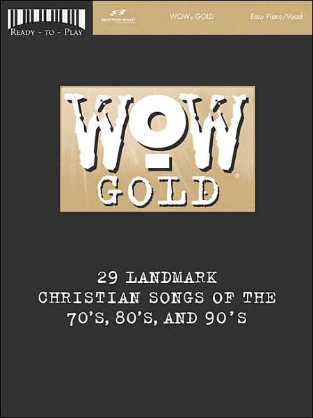 WOW Gold: Ready to Play Songbook