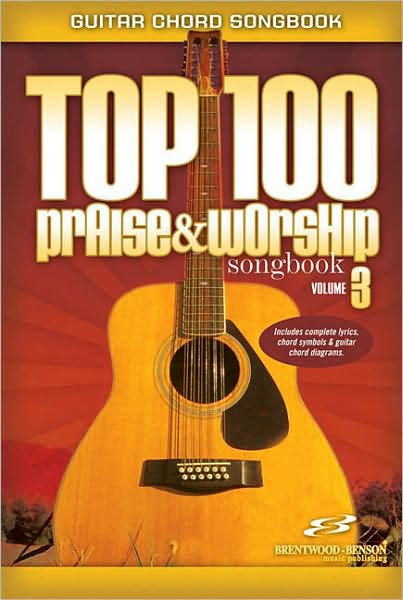 Top 100 Praise and Worship Guitar Sheet Book