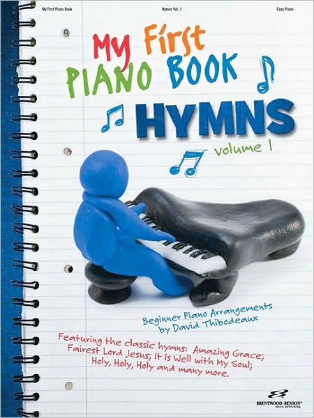 My First Piano Book - Hymns, Volume 1