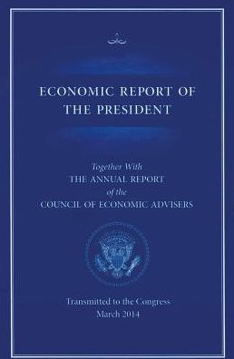 Economic Report of the President 2014