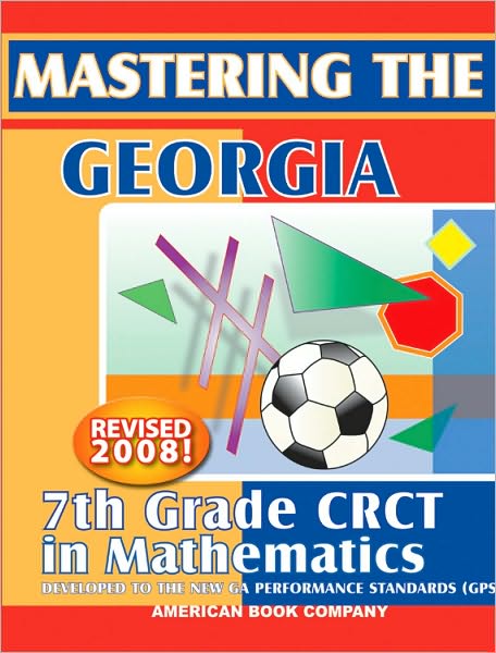 Mastering the Georgia 7th Grade CRCT in Mathematics
