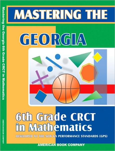 Passing the Georgia 6th Grade CRCT in Mathematics