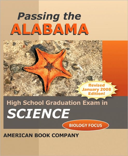 Passing the Alabama High School Graduation Examination in Science: Biology Focus