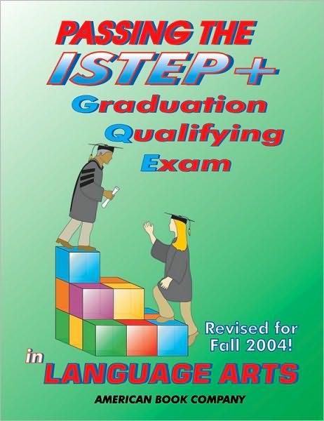 Passing the ISTEP+ Graduation Qualifying Exam in Language Arts
