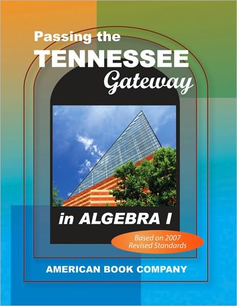 Passing the Tennessee Gateway in Algebra I